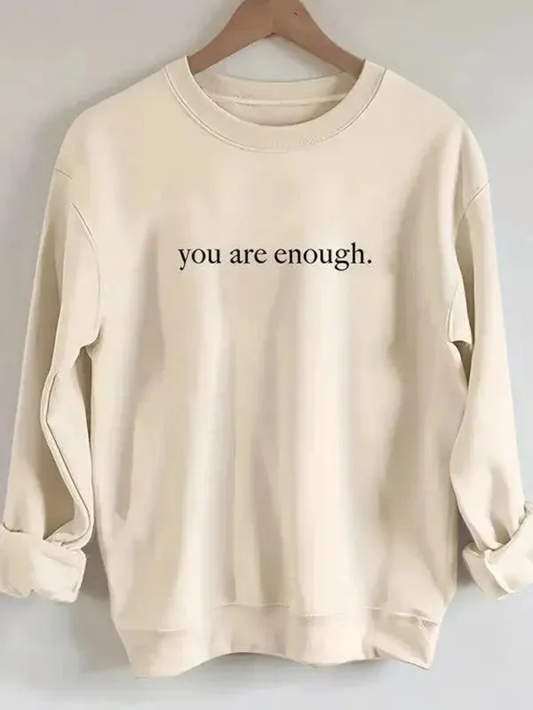 Women's Elegant Outfit You Are Enough Women Sweatshirt